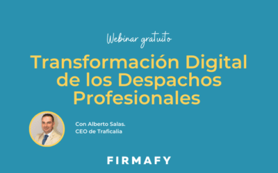 Webinar gratuito la Transformación Digital en los Despachos Profesionales