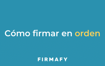 Cómo establecer un orden de firma online en Firmafy