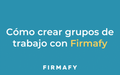 Cómo crear grupos de trabajo con Firmafy