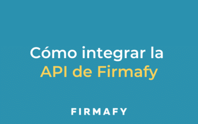 Cómo integrar la firma electrónica de Firmafy en tus programas