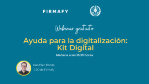 Webinar gratuito Ayuda para la digitalización: Kit Digital