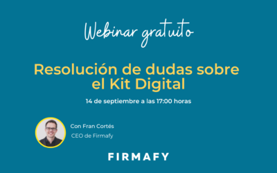 Webinar gratuito Resolución de dudas sobre el Kit Digital