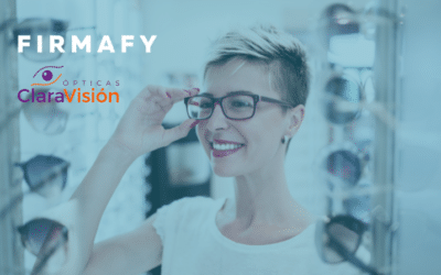 Ópticas ClaraVisión se digitaliza con la firma electrónica de Firmafy