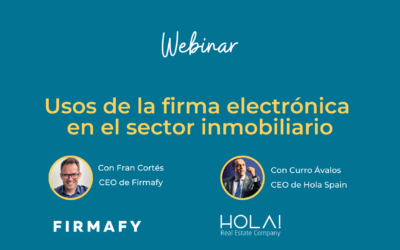 Webinar Usos de la firma electrónica en el sector inmobiliario