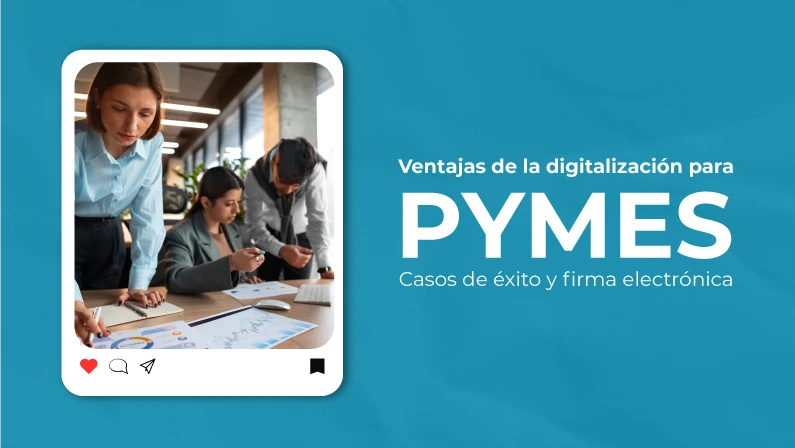 Ventajas de la digitalización para PYMES