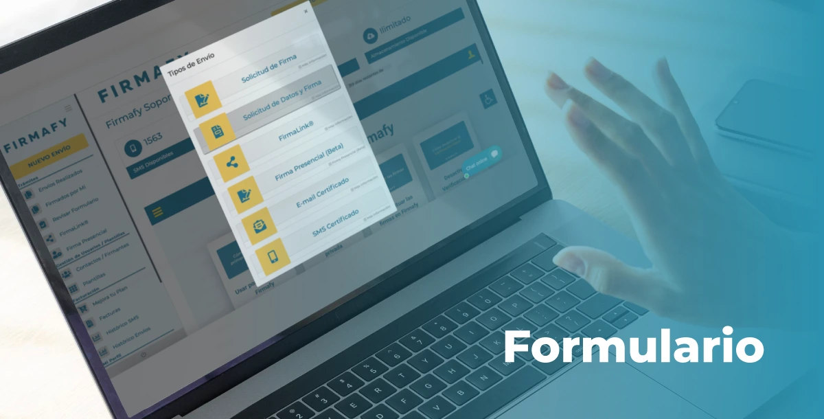 firmafy-formulario-panel-envio โSeleccionar opciรณn โSolicitud de datos y<br />
firmaโ en Firmafyโ<br />